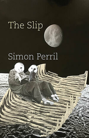 Simon Perril - The Slip