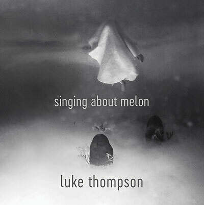 Luke Thompson - Singing About Melon
