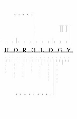 Derek Gromadzki - Horology