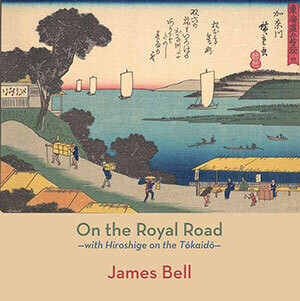 James Bell - On the Royal Road