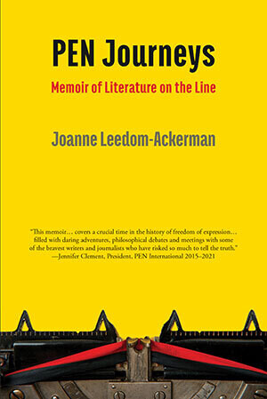 Joanne Leedom-Ackerman - PEN Journeys