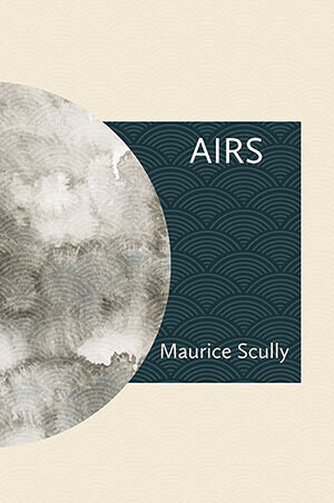 Maurice Scully - Airs