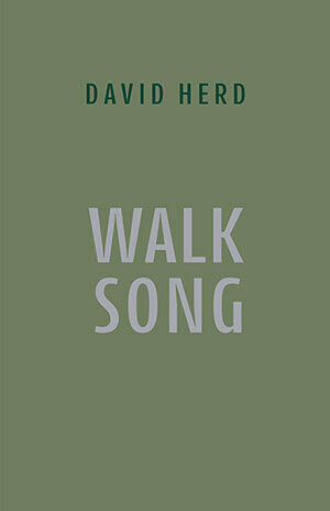 David Herd - Walk Song