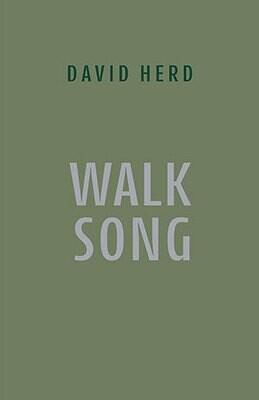 David Herd - Walk Song