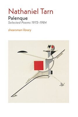 Nathaniel Tarn - Palenque (2nd edition)