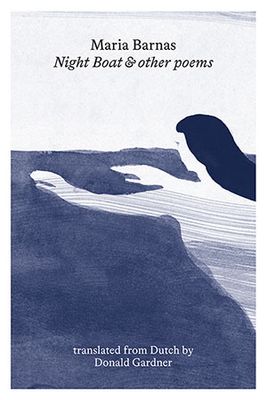 Maria Barnas - Night Boat & other poems