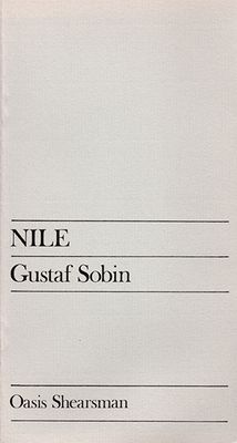 Gustaf Sobin - Nile