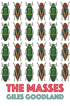 Giles Goodland - The Masses