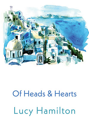 Lucy Hamilton - Of Heads and Hearts