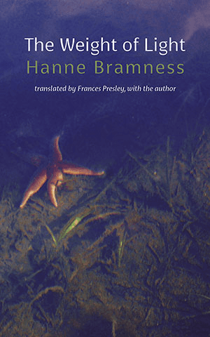 Hanne Bramness - Weight of Light