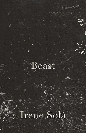 Irene Solà - Beast