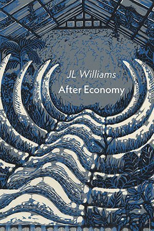 JL Williams - After Economy