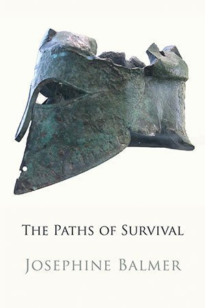 Josephine Balmer - The Paths of Survival