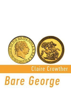 Claire Crowther - Bare George