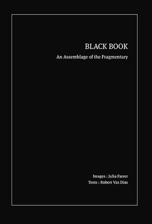 Robert Vas Dias and Julia Farrer - Black Book