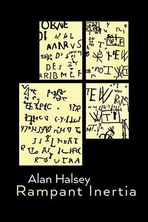 Alan Halsey - Rampant Inertia