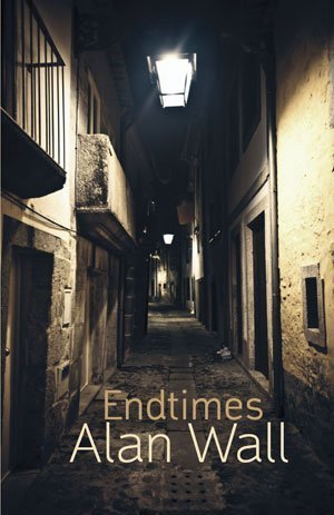 Alan Wall - Endtimes