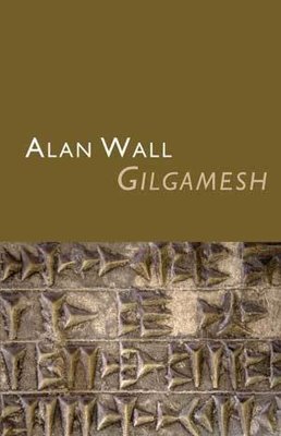 Alan Wall - Gilgamesh