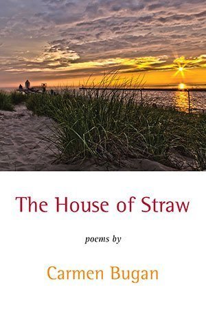 Carmen Bugan - The House of Straw
