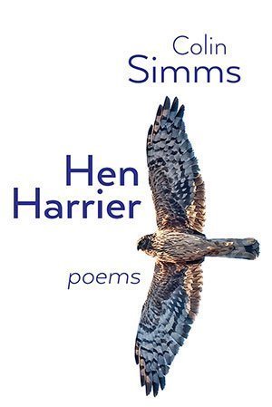 Colin Simms - Hen Harrier Poems