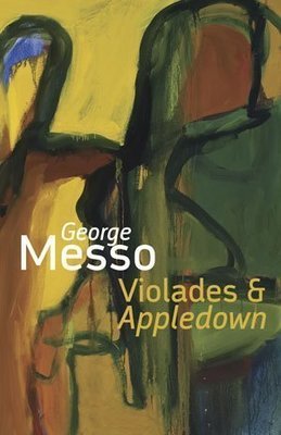 George Messo - Violades & Appledown