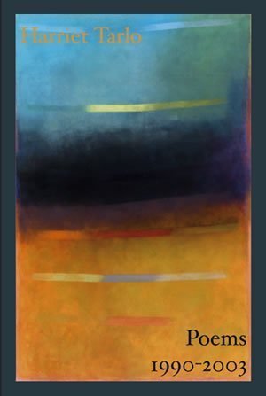 Harriet Tarlo - Poems 1990-2003