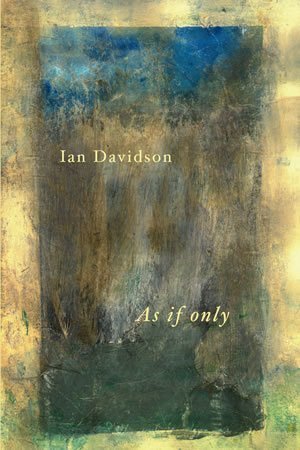 Ian Davidson - As if Only
