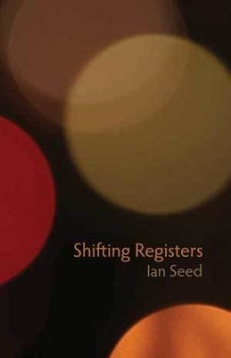 Ian Seed - Shifting Registers