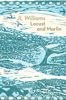 JL Williams - Locust and Marlin