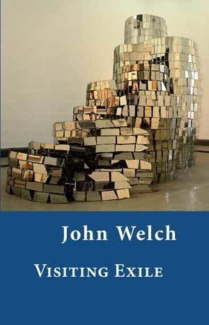 John Welch - Visiting Exile
