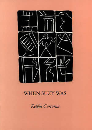 Kelvin Corcoran - When Suzy Was
