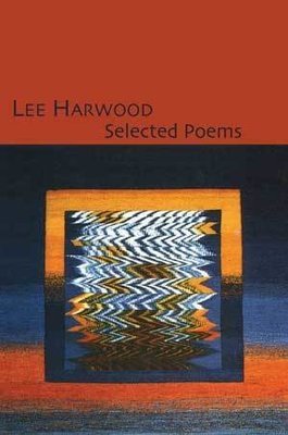 Lee Harwood - Selected Poems