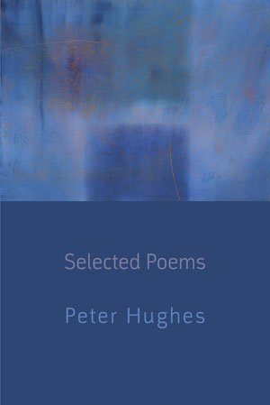Peter Hughes - Selected Poems