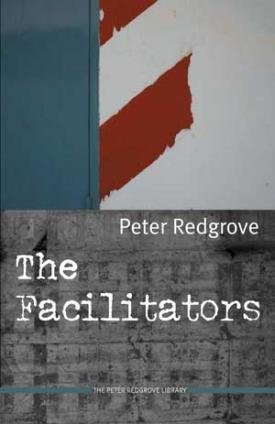 Peter Redgrove - The Facilitators
