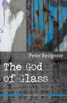 Peter Redgrove - The God of Glass