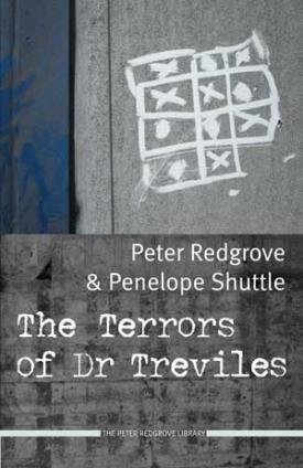 Peter Redgrove & Penelope Shuttle - The Terrors of Dr Treviles