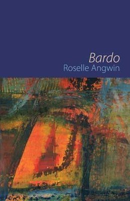 Roselle Angwin - Bardo