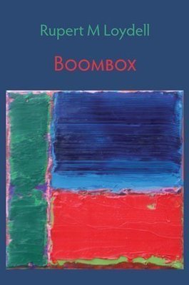 Rupert M Loydell - Boombox