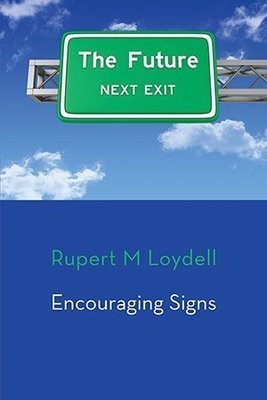 Rupert M Loydell - Encouraging Signs