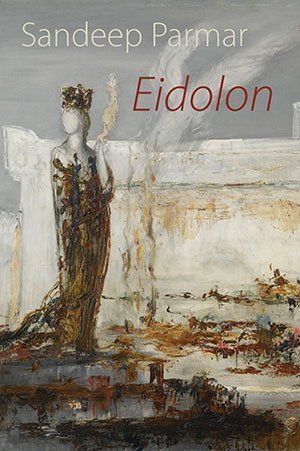 Sandeep Parmar - Eidolon