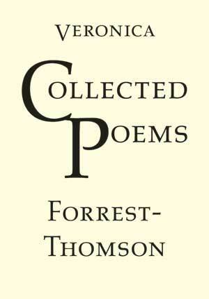Veronica Forrest-Thomson - Collected Poems