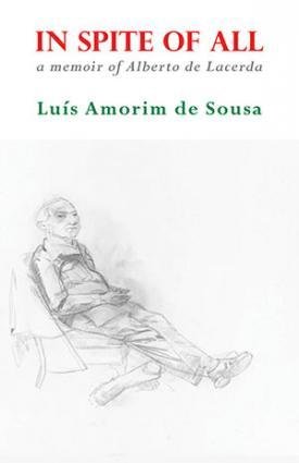 Luís Amorim de Sousa - In Spite of All