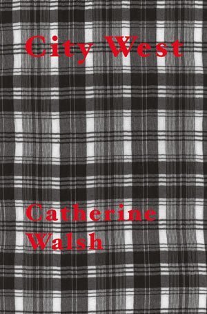 Catherine Walsh - City West