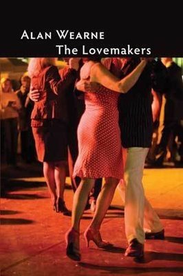 Alan Wearne - The Lovemakers