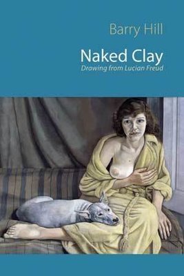 Barry Hill - Naked Clay