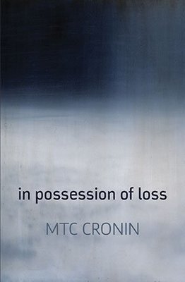 M.T.C. Cronin - in possession of loss