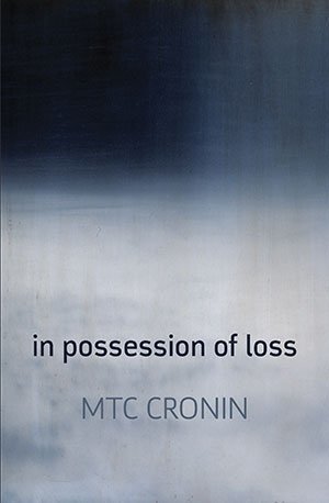 M.T.C. Cronin - in possession of loss