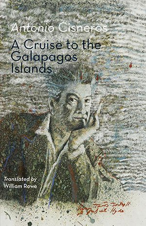 Antonio Cisneros - A Cruise to the Galapagos Islands