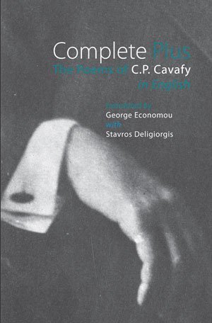 C.P. Cavafy - Complete Plus — The Poems of C.P. Cavafy in English