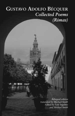 Gustavo Adolfo Bécquer - Collected Poems / Rimas